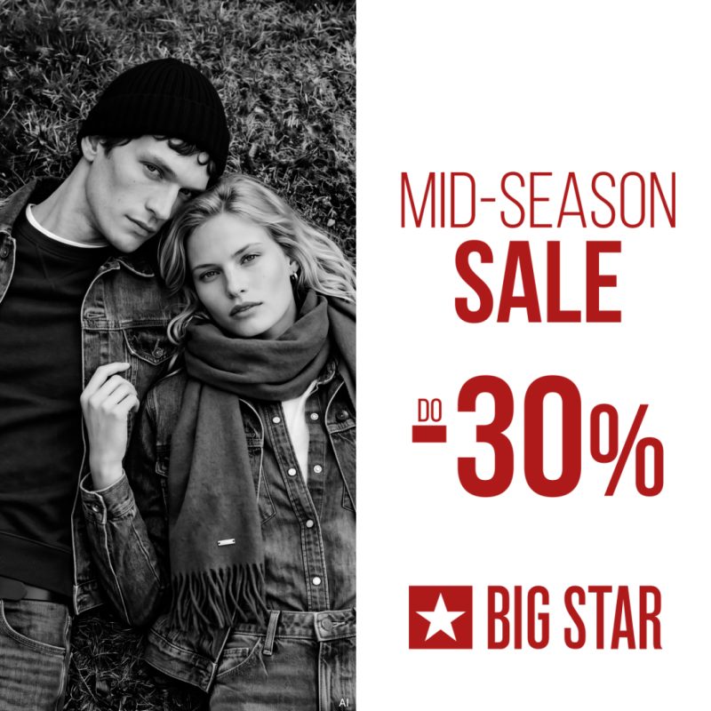 BIG STAR w M1 Bytom – Mid-Season Sale z rabatami do 30%. Czarno-białe zdjęcie pary w jeansowych ubraniach obok czerwonych napisów.